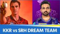 KKR vs SRH Dream Team